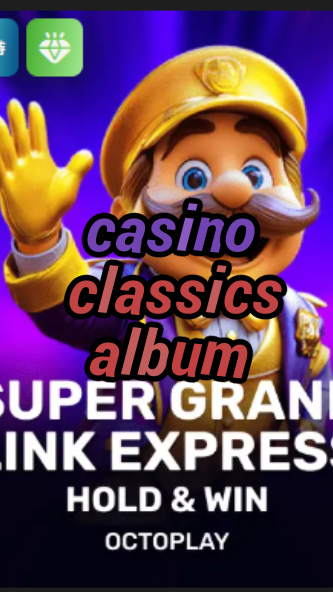 casino classics album-w4cy2mdjlx2bf.com